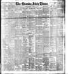 Evening Irish Times Thursday 18 February 1909 Page 1