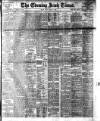 Evening Irish Times Friday 30 July 1909 Page 1