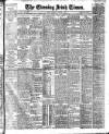 Evening Irish Times Thursday 07 October 1909 Page 1