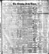 Evening Irish Times Saturday 23 October 1909 Page 1