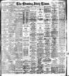 Evening Irish Times Saturday 30 October 1909 Page 1