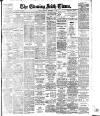 Evening Irish Times Saturday 10 September 1910 Page 1