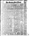 Evening Irish Times Tuesday 08 November 1910 Page 1