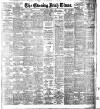 Evening Irish Times Monday 15 May 1911 Page 1