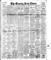 Evening Irish Times Thursday 08 June 1911 Page 1