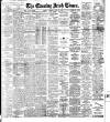 Evening Irish Times Saturday 10 June 1911 Page 1