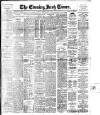 Evening Irish Times Thursday 06 July 1911 Page 1