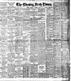 Evening Irish Times Tuesday 31 October 1911 Page 1