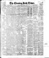 Evening Irish Times Wednesday 15 November 1911 Page 1