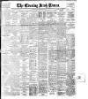 Evening Irish Times Friday 24 November 1911 Page 1