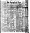 Evening Irish Times Wednesday 20 March 1912 Page 1