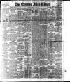 Evening Irish Times Tuesday 02 July 1912 Page 1