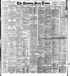 Evening Irish Times Wednesday 02 October 1912 Page 1