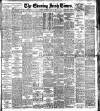 Evening Irish Times Thursday 03 July 1913 Page 1