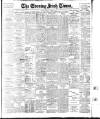 Evening Irish Times Tuesday 31 March 1914 Page 1