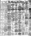 Evening Irish Times Saturday 02 May 1914 Page 1