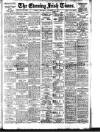 Evening Irish Times Wednesday 25 November 1914 Page 1