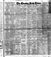 Evening Irish Times Monday 04 January 1915 Page 1