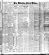 Evening Irish Times Tuesday 09 March 1915 Page 1