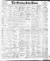 Evening Irish Times Monday 12 April 1915 Page 1