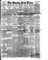 Evening Irish Times Monday 16 July 1917 Page 1