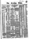 Evening News (Dublin) Tuesday 08 February 1859 Page 1