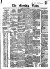 Evening News (Dublin) Saturday 16 April 1859 Page 1