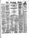 Evening News (Dublin) Friday 17 June 1859 Page 1