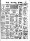 Evening News (Dublin) Wednesday 07 December 1859 Page 1