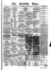 Evening News (Dublin) Wednesday 29 January 1862 Page 1