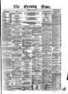 Evening News (Dublin) Thursday 10 April 1862 Page 1