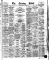 Evening News (Dublin) Wednesday 24 December 1862 Page 1