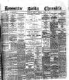 Bassett's Chronicle Monday 15 April 1878 Page 1