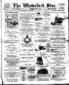 Waterford Star Saturday 22 July 1893 Page 1