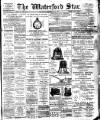 Waterford Star Saturday 15 December 1894 Page 1
