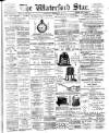 Waterford Star Saturday 29 December 1894 Page 1