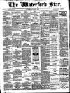 Waterford Star Saturday 05 June 1915 Page 1