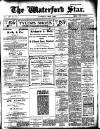 Waterford Star Saturday 01 April 1916 Page 1