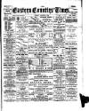 Eastern Counties' Times Friday 02 March 1894 Page 1