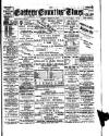 Eastern Counties' Times Friday 30 March 1894 Page 1