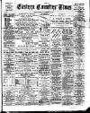 Eastern Counties' Times Friday 16 November 1894 Page 1