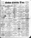 Eastern Counties' Times Saturday 19 October 1895 Page 1