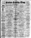 Eastern Counties' Times Saturday 11 July 1896 Page 1