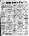 Eastern Counties' Times Saturday 29 August 1896 Page 1