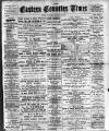Eastern Counties' Times Saturday 24 October 1896 Page 1