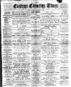 Eastern Counties' Times Saturday 28 November 1896 Page 1