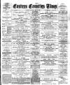 Eastern Counties' Times Saturday 08 May 1897 Page 1