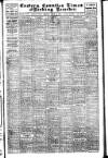 Eastern Counties' Times Friday 21 July 1916 Page 1