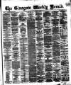 Glasgow Weekly Herald Saturday 02 December 1865 Page 1