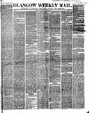 Glasgow Weekly Mail Saturday 19 April 1862 Page 1